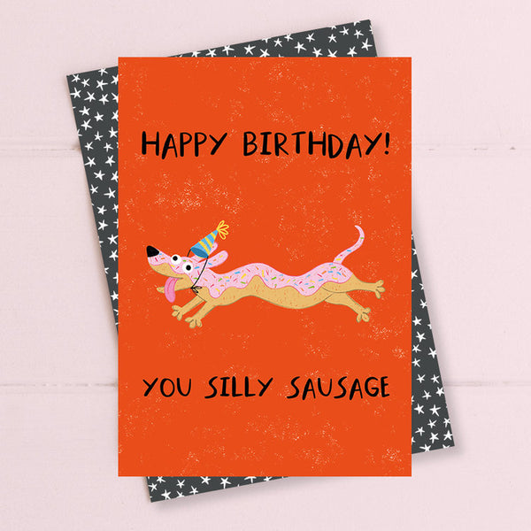 Dandelion - Happy Birthday Silly Sausage