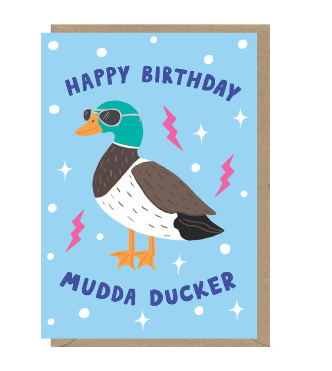 Early Bird - Mudda Ducker